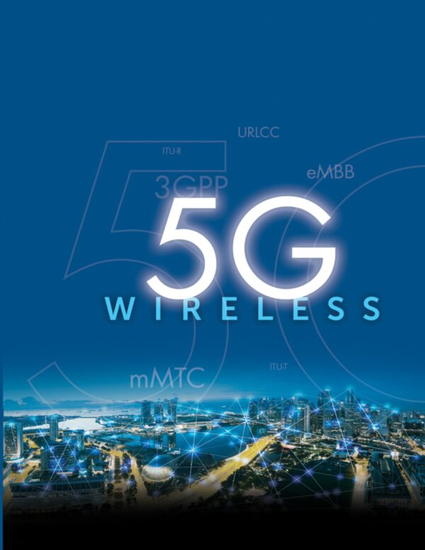 5G Wireless A Comprehensive Introduction